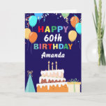 Carte 60e anniversaire du Jour de Ballons<br><div class="desc">60e anniversaire du Colorful Balloons Cake Navy Blue with personalized. For further customization,  please click the "Customize it" button and use our design tool to modify this template.</div>