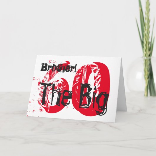 Carte 60e anniversaire, frère, rouge, texte noir sur bla (Devant)
