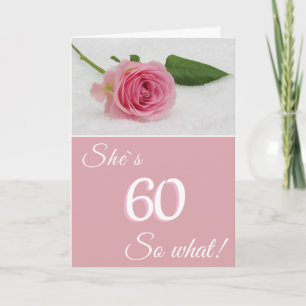 Carte 60e anniversaire pour elle Rose rose drôle motivat