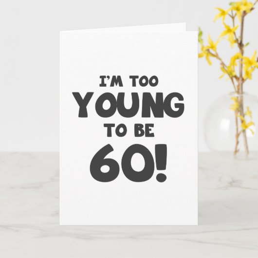 Carte 60e Humour d'anniversaire (Fleur jaune)