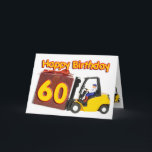 Carte 60e jour du jour<br><div class="desc">Un chariot élévateur à fourche tient un colis avec l'âge sur lui en lettres jaune vif. Une carte d'anniversaire joyeuse et drôle pour un homme.</div>
