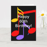 Carte 60th Birthday Music Notes Folded Greeting Card<br><div class="desc">Bright,  bold Music Notes de différentes couleurs avec texte blanc Joyeux 60e anniversaire.</div>