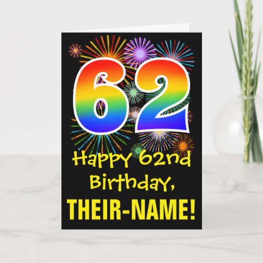 Carte 62e anniversaire : Fun Fireworks Motif + Rainbow 6 (Devant)