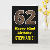Carte 62e anniversaire : Nom, Motif Faux Wood Grain "62" (Fleur jaune)