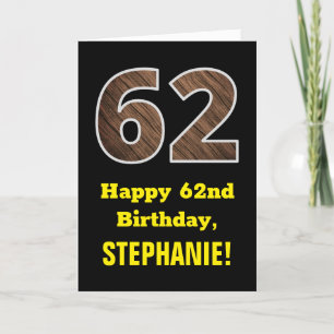 Carte 62e anniversaire : Nom, Motif Faux Wood Grain "62"