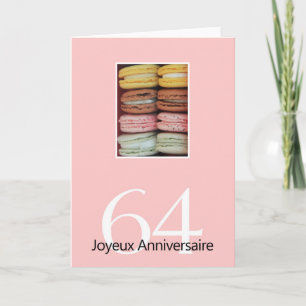Carte 64e Anniversaire de Macaron-Joyeux !