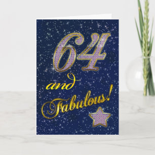 Carte 64e anniversaire pour quelqu'un Fabulous