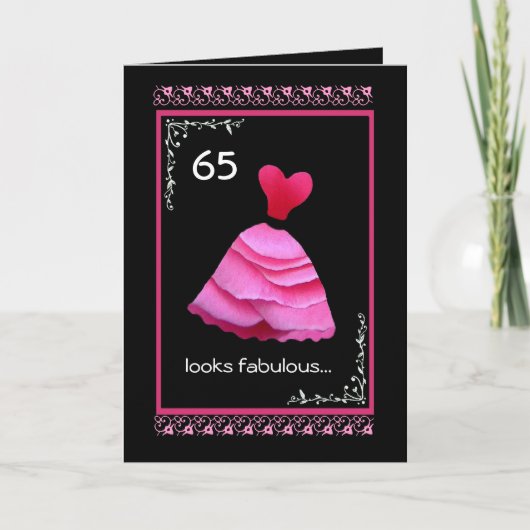 Carte 65e anniversaire fabuleux avec robe rose (Devant)