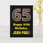 Carte 65e anniversaire : Nom, Motif Faux Wood Grain "65" (Fleur jaune)