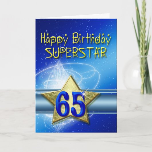 Carte 65e anniversaire pour Superstar (Devant)