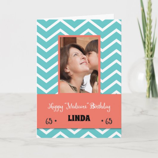 Carte 65e Medicare Funny Birthday Custom Photo and Name (Devant)
