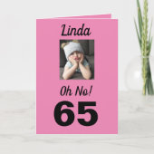 Carte 65ème Oh Non ! Anniversaire Funny Grumpy Girl (Devant)