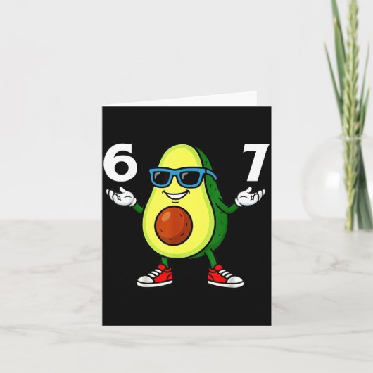Carte 67 Avocado 6 7 Funny Cool Six Seven Meme Cartoon B (Devant)