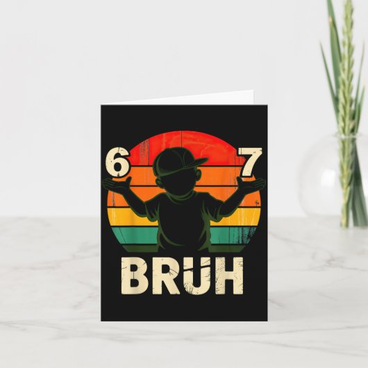 Carte 67 Bruh 6 7  (Devant)