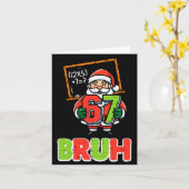 Carte 67 Bruh Santa Funny Christmas 6 7 Meme Xmas Boys K (Fleur jaune)