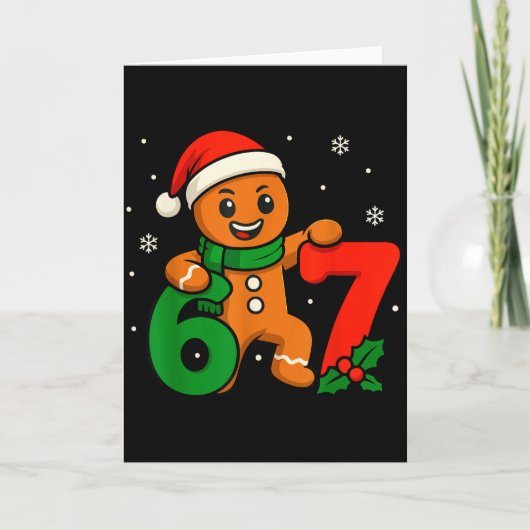 Carte 67 Christmas 6 7 Gingerbread 6-7 Meme Six Seven Bo (Devant)