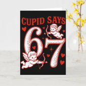 Carte 67 Cupid dit Six Seven 6 7 Meme Garçons Filles Val (Fleur jaune)