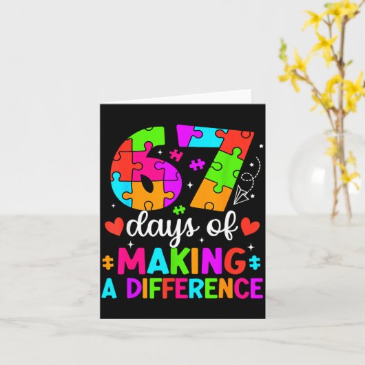 Carte 67 Days Of Making A Difference Funny Teacher Stude (Fleur jaune)