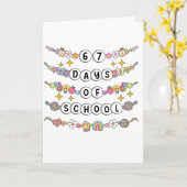 Carte 67 Days of School Cute Teacher Colorful Classroom (Fleur jaune)