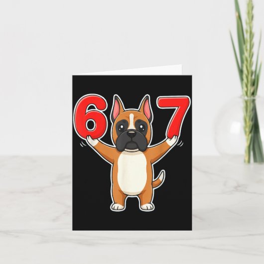 Carte 67 Funny Boxer Dog Six Seven 6-7 Meme Gen Z Humor  (Devant)