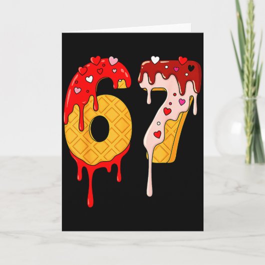Carte 67 Glace Drip Mème Drôle Six Sept Saint-Valentin D (Devant)