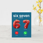 Carte 67 Is Calling Funny Meme 67 Accept Silly Six Seven (Fleur jaune)