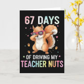 Carte 67 Jours à rendre mon professeur fou drôle Dabbing (Fleur jaune)