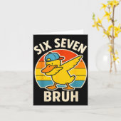 Carte 67 Meme 6 7 Bruh Duck Dabbing Six Seven Bruh Funny (Fleur jaune)