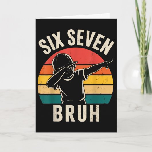 Carte 67 Meme 6 7 Nombres Dabbing Six Sept Bruh  (Devant)