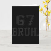 Carte 67 Meme Bruh Funny Six Seven Gen Alpha Slang 6 7 (Fleur jaune)