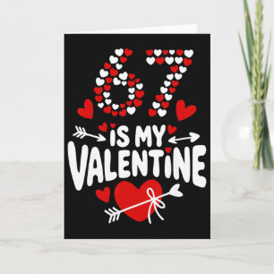 Carte 67 Meme de la Saint-Valentin 67e anniversaire 6 7