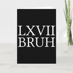 Carte 67 Mème d'histoire Six Sept Bruh Histoire drôle En
