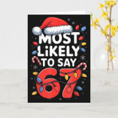 Carte 67 Meme Funny Christmas Meme Design Most Likely To (Fleur jaune)