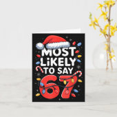 Carte 67 Meme Funny Christmas Meme Design Most Likely To (Fleur jaune)