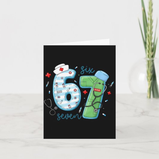 Carte 67 Meme Funny School Nurse Six Seven Meme Nursing  (Devant)