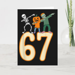 Carte 67 Meme Halloween 6 7 Nombres Six Sept Squelette