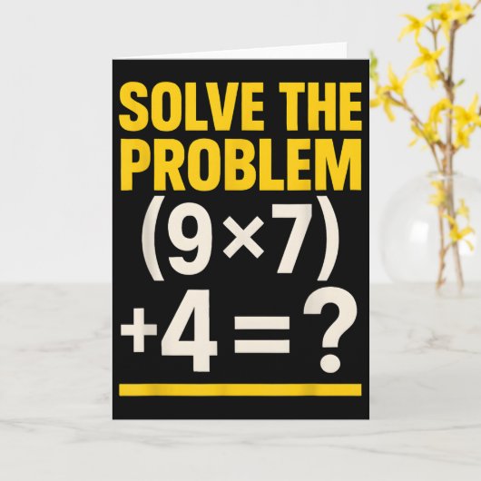 Carte 67 Meme Prof de Maths Drôle École 6-7 Pourriture d (Fleur jaune)