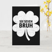 Carte 67 Meme Six Seven Bruh Drôle Saint-Patrick Shamroc (Fleur jaune)