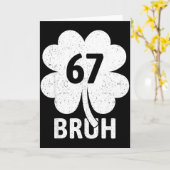 Carte 67 Meme Six Seven Bruh Drôle St Patrick Shamrock (Fleur jaune)