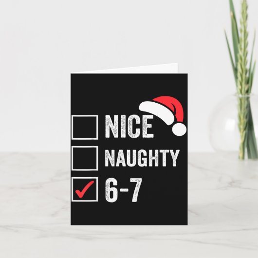Carte 67 Meme Six Seven Nice Naughty Christmas For Men W (Devant)