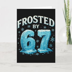 Carte 67 Noël Glace Givre Froid 6 7 Internet Mème Xmas