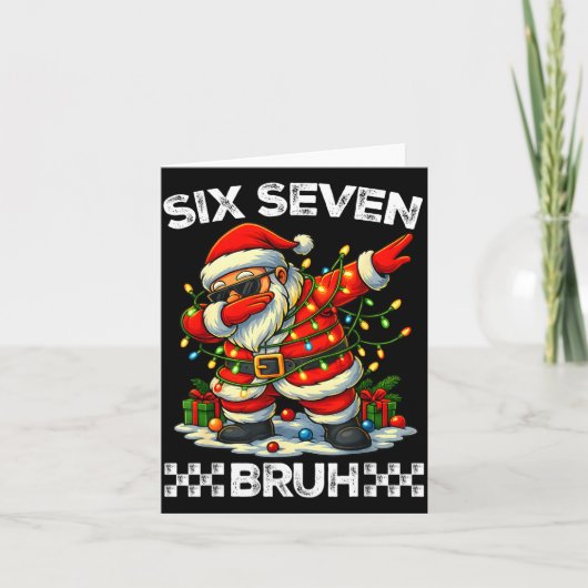 Carte 67 Six Seven Bruh Funny Christmas Dabbing Santa 6  (Devant)