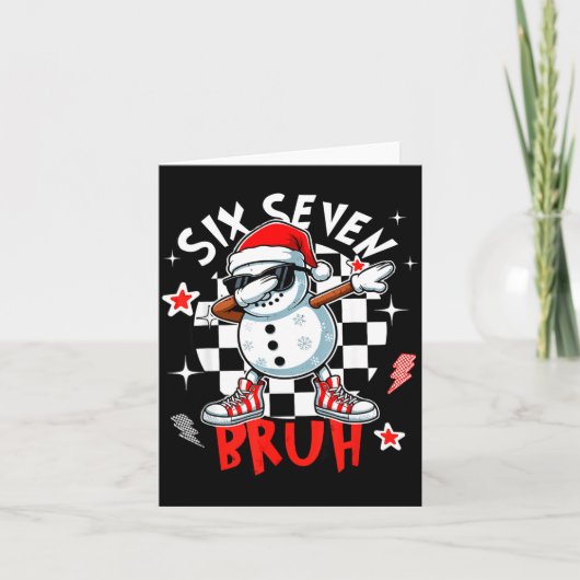 Carte 67 Six Seven Bruh Funny Snowman Christmas 6 7 Meme (Devant)