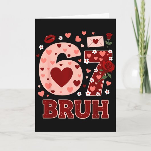 Carte 67 Six Seven Bruh Funny Valentin 6 7 Mème Garçons (Devant)