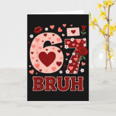 Carte 67 Six Seven Bruh Funny Valentin 6 7 Mème Garçons (Fleur jaune)
