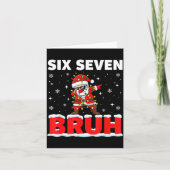 Carte 67 Six Seven Bruh Santa Christmas 6 7 Meme Men Wom (Devant)