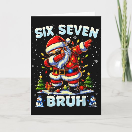 Carte 67 Six Seven Burh Funny Christmas 6 7 Meme Men Wom (Devant)