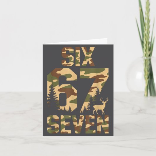 Carte 67 Six Seven Camo Deer Buck Meme Funny Hunting Out (Devant)