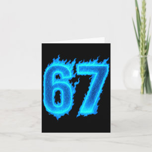 Carte 67 Six Seven Flamme Bleue Coloré Cool Drôle 6 7 Mo