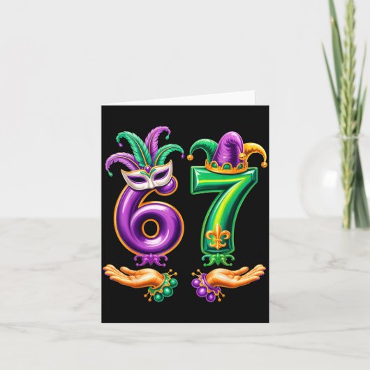 Carte 67 Six Seven Funny Mardi Gras 6 7 Meme For Men Wom (Devant)